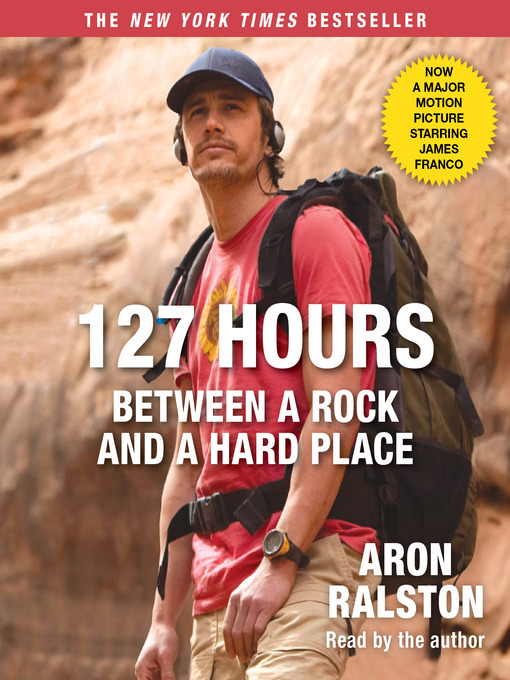 Title details for 127 Hours Movie Tie- In by Aron Ralston - Wait list